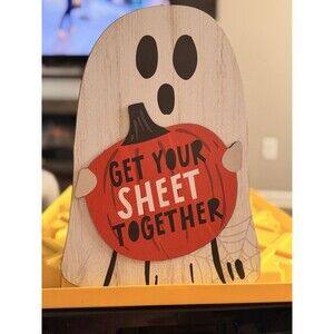 Halloween Wall Decor Ghost “ Get Your Sheet Together” Wooden Sign